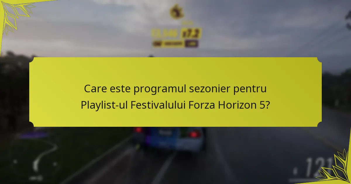 Ce recompense sunt disponibile în Playlist-ul Festivalului Forza Horizon 5?
