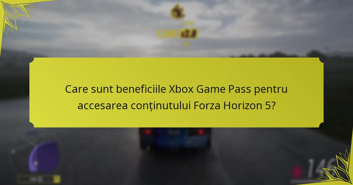 Ce părere are comunitatea despre conținutul exclusiv Forza Horizon 5 Xbox Game Pass?