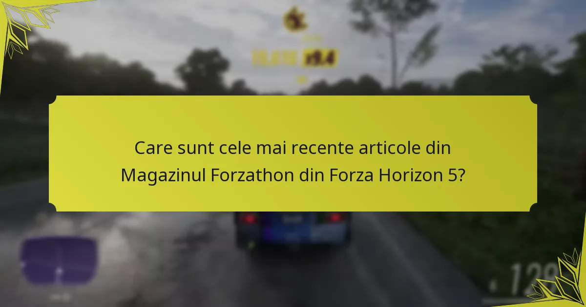 Ce articole sunt populare în Magazinul Forzathon?