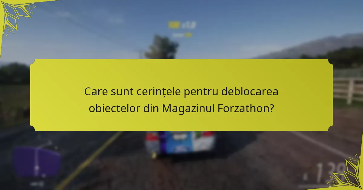 Care sunt nivelurile de raritate ale obiectelor din Magazinul Forzathon?