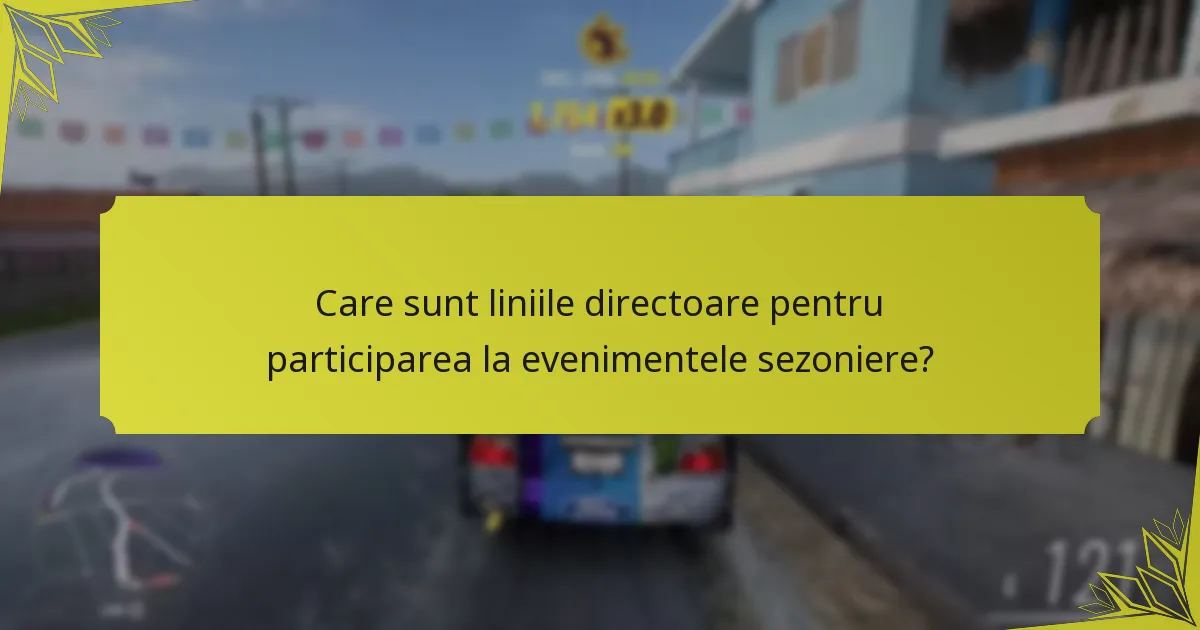 Care sunt cele mai bune strategii pentru maximizarea recompenselor în Forza Horizon 5?