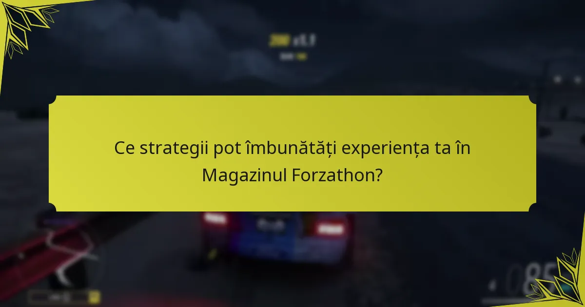 Cum afectează schimbările sezoniere recompensele din Magazinul Forzathon?