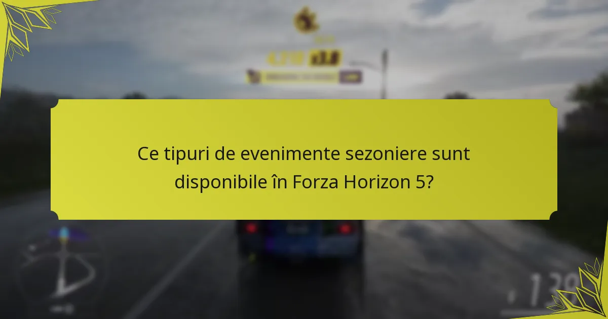 Care sunt cerințele de participare pentru evenimentele sezoniere?